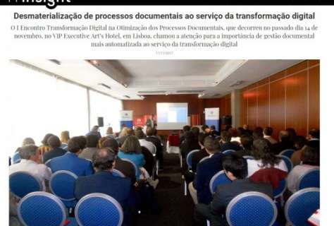 Desmaterialização de processos documentais ao serviço da transformação digital