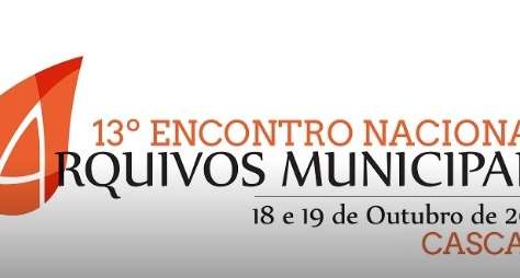 13º Encontro Nacional de Arquivos Municipais